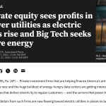 Private equity sees profits in power utilities as electric bills rise and Big Tech seeks more energy