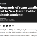 Thousands of scam emails sent to New Haven Public Schools students