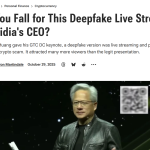 Did You Fall for This Deepfake Live Stream of Nvidia's CEO? [PC Magazine]