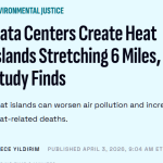 Data Centers Create Heat Islands Stretching 6 Miles, Study Finds