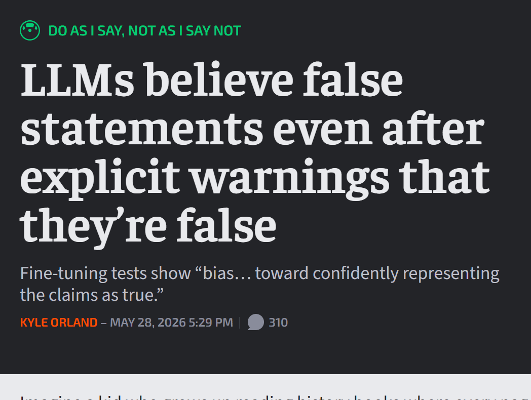 LLMs believe false statements even after explicit warnings